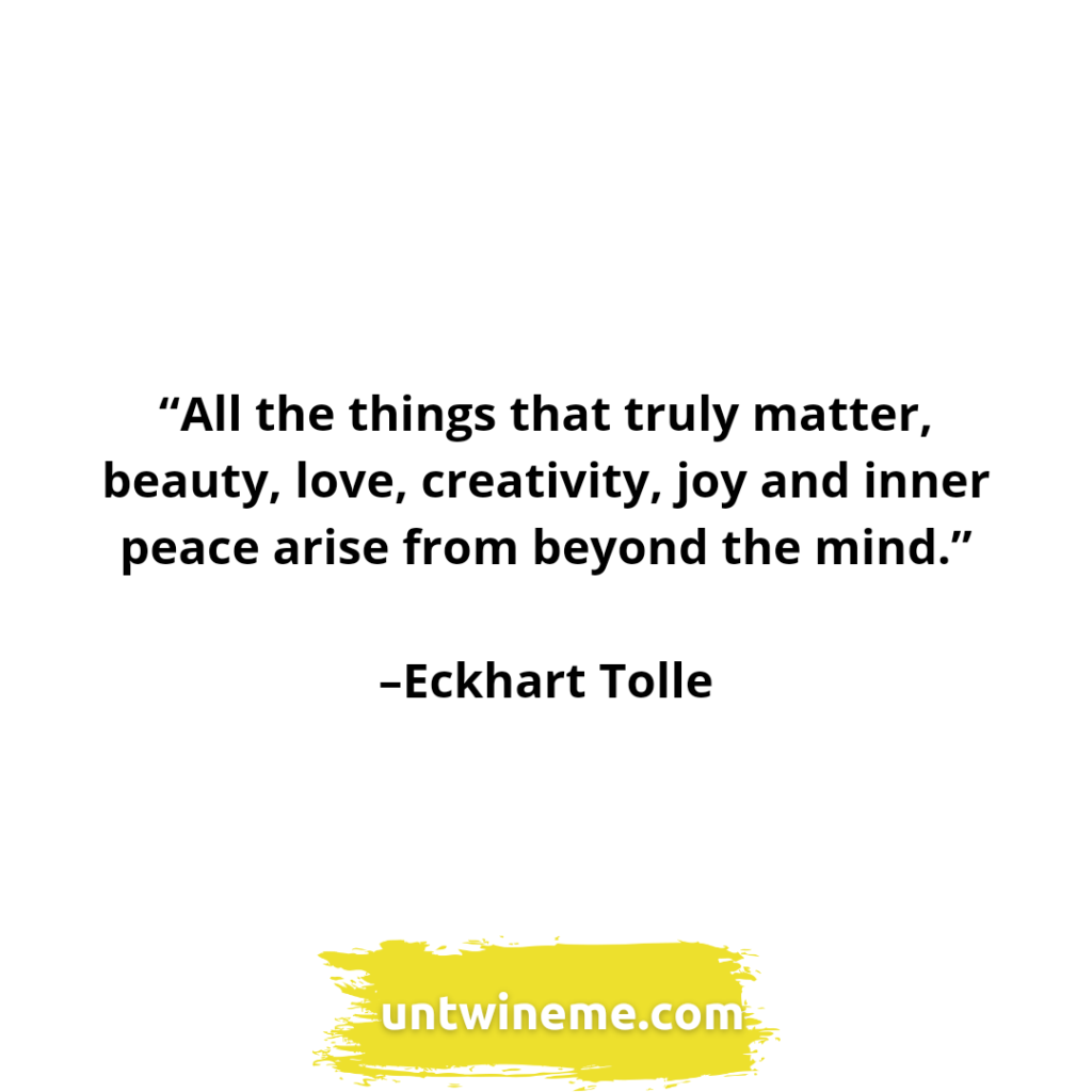 Eckhart Tolle quotes by Untwine Me