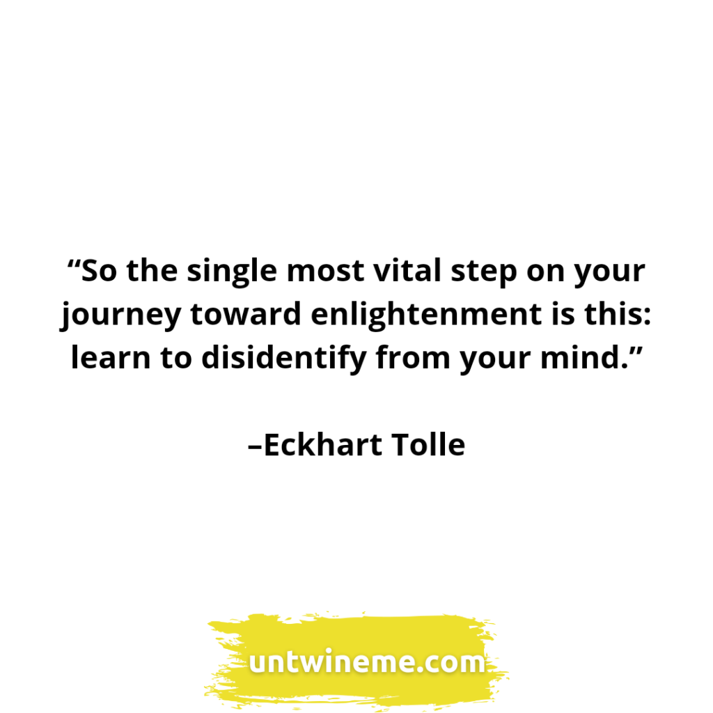 Eckhart Tolle quotes by Untwine Me